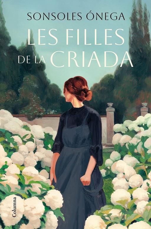 Les filles de la criada | 9788466431545 | Ónega, Sonsoles | Llibres.cat | Llibreria online en català | La Impossible Llibreters Barcelona