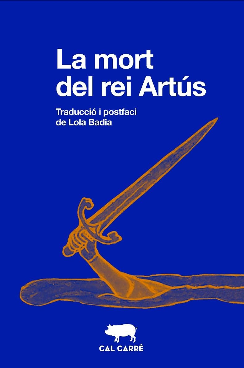 La mort del rei Artús | 9788412725513 | Anónimo | Llibres.cat | Llibreria online en català | La Impossible Llibreters Barcelona