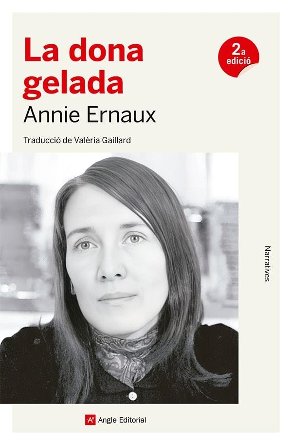 LA DONA GELADA | 9788419017826 | Ernaux, Anie | Llibres.cat | Llibreria online en català | La Impossible Llibreters Barcelona