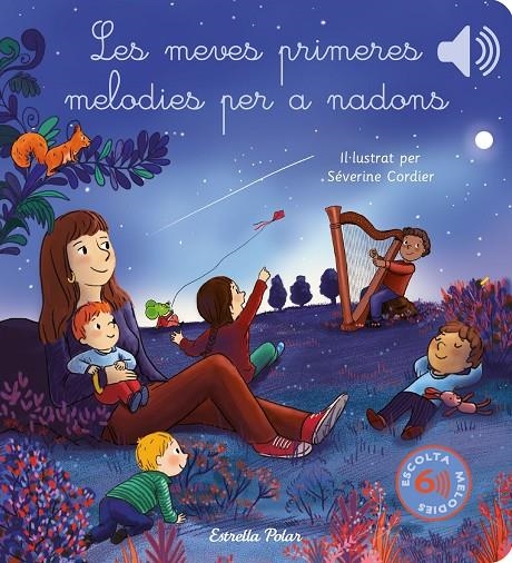 Les meves primeres melodies per a nadons | 9788413895871 | Cordier, Séverine | Llibres.cat | Llibreria online en català | La Impossible Llibreters Barcelona