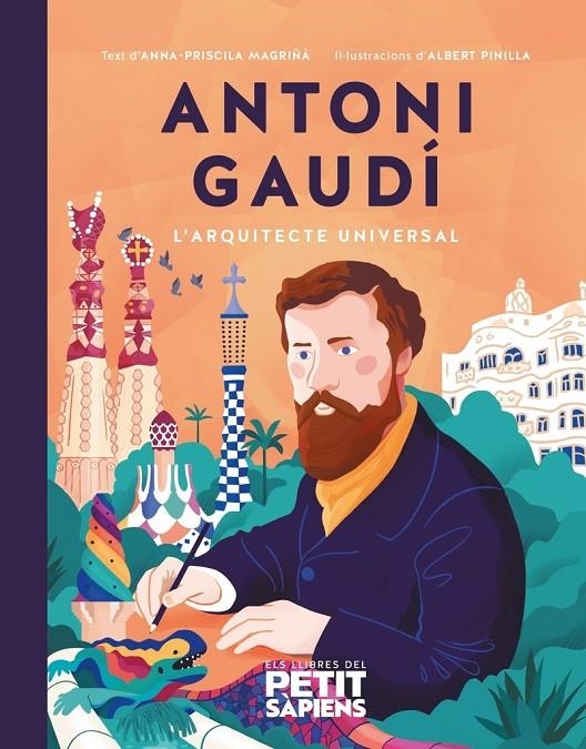 Antoni Gaudí | 9788416774678 | Magriñà Aguilera, Anna-Priscila | Llibres.cat | Llibreria online en català | La Impossible Llibreters Barcelona