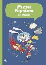 PIZZA POPOTAM A L'ESPAI | 9788413714981 | Llibres.cat | Llibreria online en català | La Impossible Llibreters Barcelona