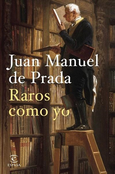 Raros como yo | 9788467071276 | Prada, Juan Manuel de | Llibres.cat | Llibreria online en català | La Impossible Llibreters Barcelona