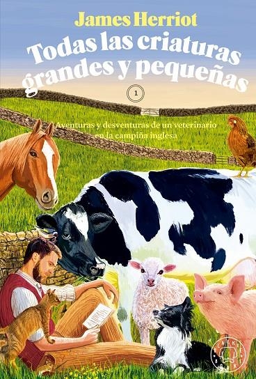 Todas las criaturas grandes y pequeñas | 9788419654380 | Herriot, James | Llibres.cat | Llibreria online en català | La Impossible Llibreters Barcelona