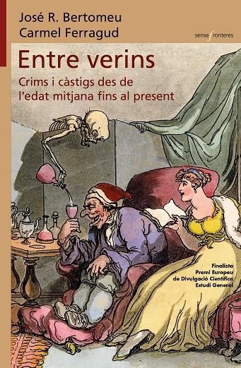 Entre verins. Crims i càstigs des de l’edat mitjana fins al present | 9788413585550 | Carmel Ferragud/José R. Bertomeu | Llibres.cat | Llibreria online en català | La Impossible Llibreters Barcelona