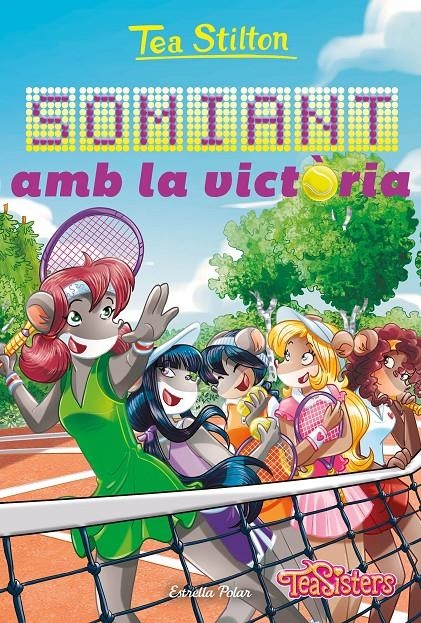 Somiant amb la victòria | 9788413897073 | Stilton, Tea | Llibres.cat | Llibreria online en català | La Impossible Llibreters Barcelona