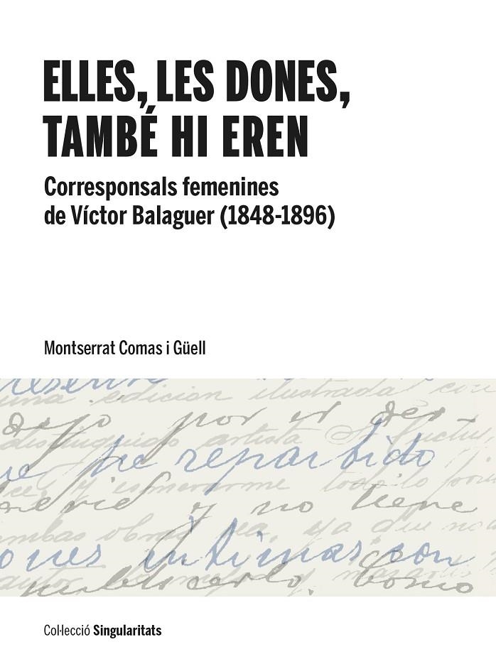 Elles, les dones, també hi eren | 9788491689676 | Comas i Güell, Montserrat | Llibres.cat | Llibreria online en català | La Impossible Llibreters Barcelona