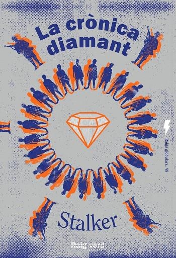 LA CRONICA DIAMANT | 9788419206503 | Stalker | Llibres.cat | Llibreria online en català | La Impossible Llibreters Barcelona