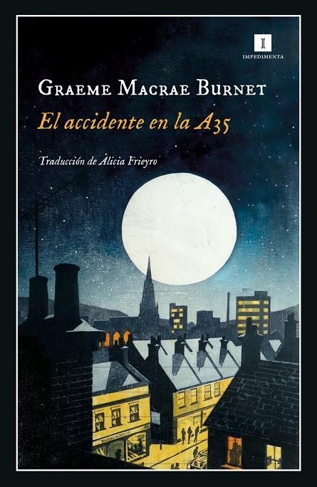 El accidente en la A35 | 9788419581235 | Burnet, Graeme Macrae | Llibres.cat | Llibreria online en català | La Impossible Llibreters Barcelona