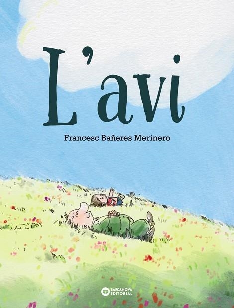 L'avi | 9788448959906 | Bañeres Merinero, Francesc | Llibres.cat | Llibreria online en català | La Impossible Llibreters Barcelona