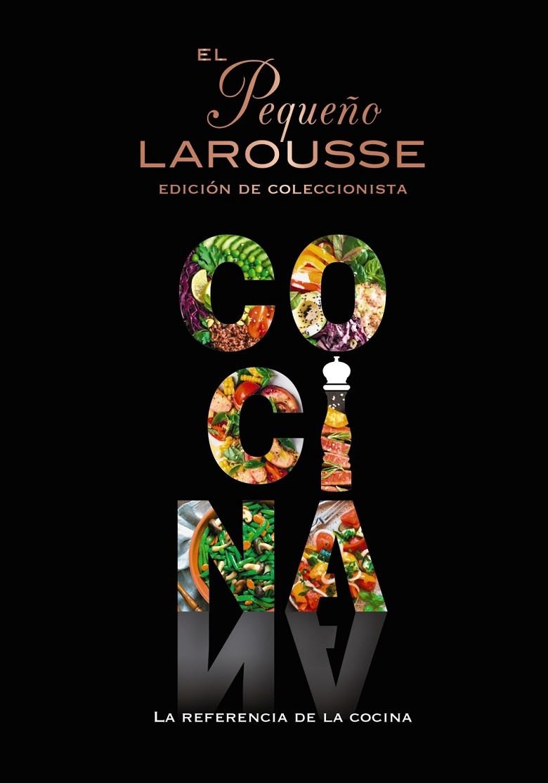 El Pequeño Larousse de la cocina | 9788419739117 | Éditions Larousse | Llibres.cat | Llibreria online en català | La Impossible Llibreters Barcelona