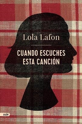 Cuando escuches esta canción (AdN) | 9788411484077 | Lafon, Lola | Llibres.cat | Llibreria online en català | La Impossible Llibreters Barcelona