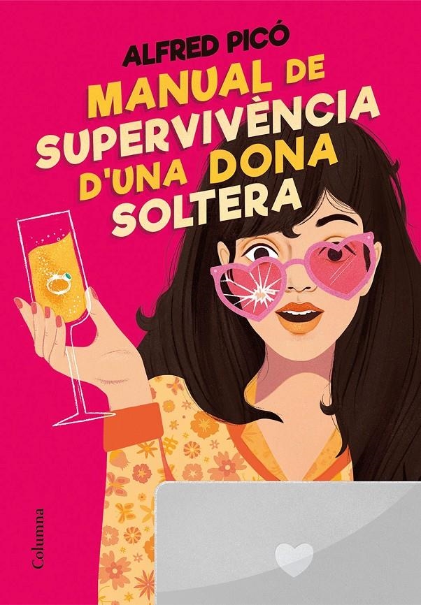 Manual de supervivència d'una dona soltera | 9788466431576 | Picó Sentelles, Alfred | Llibres.cat | Llibreria online en català | La Impossible Llibreters Barcelona