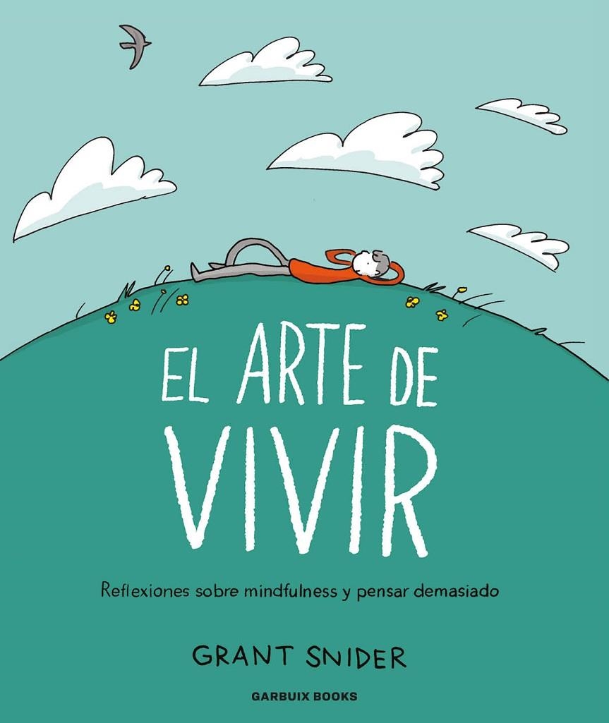 El arte de vivir | 9788419393142 | Snider, Grant | Llibres.cat | Llibreria online en català | La Impossible Llibreters Barcelona