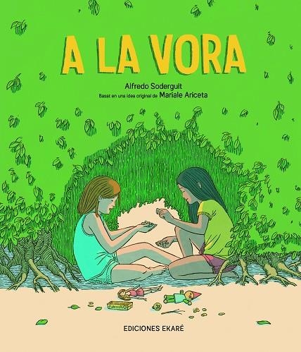 A la vora | 9788412592986 | Soderguit, Alfredo | Llibres.cat | Llibreria online en català | La Impossible Llibreters Barcelona