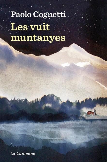 Les vuit muntanyes | 9788419245557 | Cognetti, Paolo | Llibres.cat | Llibreria online en català | La Impossible Llibreters Barcelona