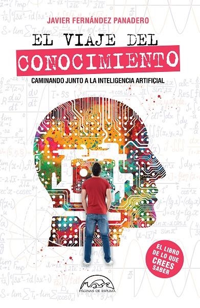 El viaje del conocimiento | 9788483933435 | Fernández Panadero, Javier | Llibres.cat | Llibreria online en català | La Impossible Llibreters Barcelona