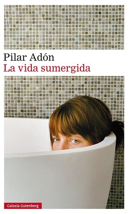 La vida sumergida- rústica | 9788410107007 | Adón, Pilar | Llibres.cat | Llibreria online en català | La Impossible Llibreters Barcelona