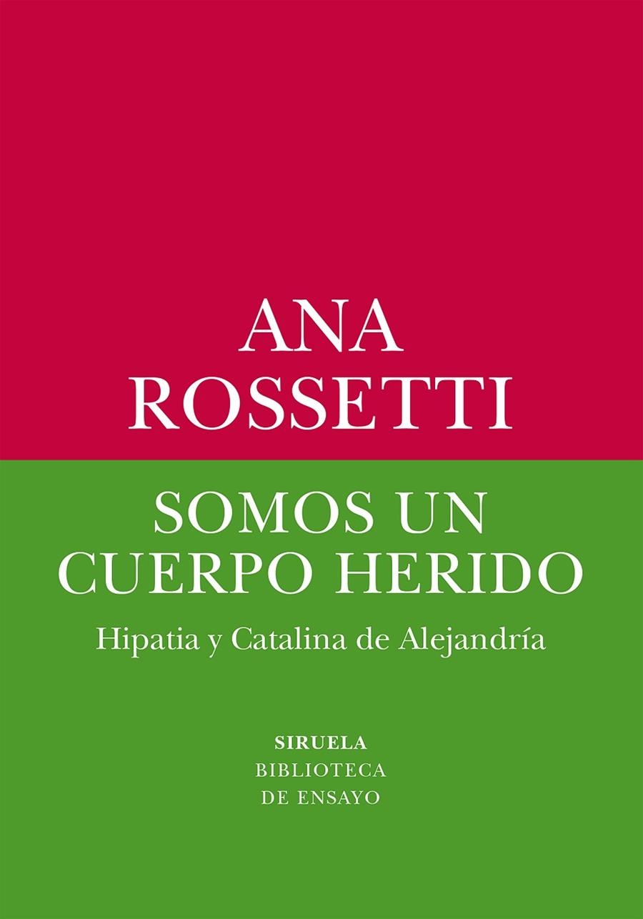 Somos un cuerpo herido | 9788419744531 | Rossetti, Ana | Llibres.cat | Llibreria online en català | La Impossible Llibreters Barcelona