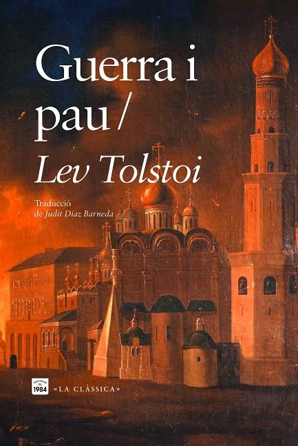 Guerra i pau | 9788418858598 | Tolstoi, Lev | Llibres.cat | Llibreria online en català | La Impossible Llibreters Barcelona