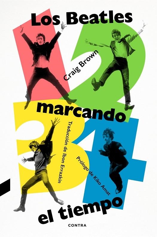 1, 2, 3, 4: Los Beatles marcando el tiempo | 9788418282980 | Brown, Craig | Llibres.cat | Llibreria online en català | La Impossible Llibreters Barcelona