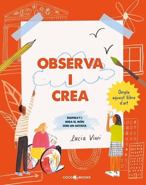 Observa i crea | 9788412723687 | Vinti, Lucia | Llibres.cat | Llibreria online en català | La Impossible Llibreters Barcelona