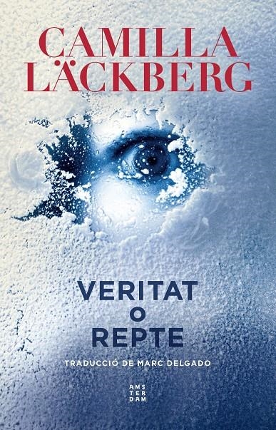 Veritat o repte | 9788417918842 | Läckberg, Camilla | Llibres.cat | Llibreria online en català | La Impossible Llibreters Barcelona