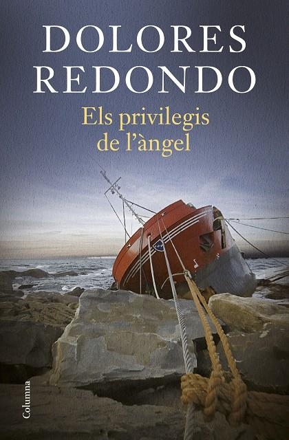 Els privilegis de l'àngel | 9788466431224 | Redondo, Dolores | Llibres.cat | Llibreria online en català | La Impossible Llibreters Barcelona