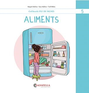 Aliments | 9788419565495 | Molina Gallart, Raquel i Sara | Llibres.cat | Llibreria online en català | La Impossible Llibreters Barcelona