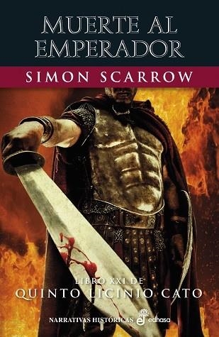 Muerte al emperador (XXI) | 9788435064354 | Scarrow, Simon | Llibres.cat | Llibreria online en català | La Impossible Llibreters Barcelona