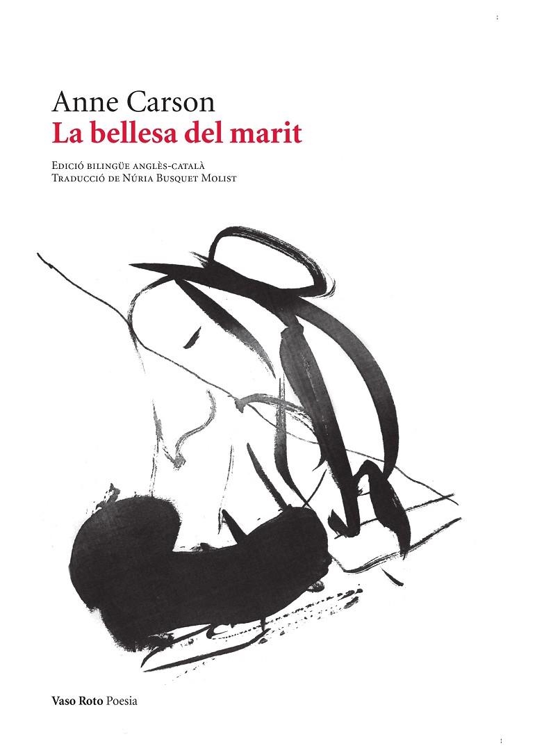 La bellesa del marit | 9788419693457 | Carson, Anne | Llibres.cat | Llibreria online en català | La Impossible Llibreters Barcelona