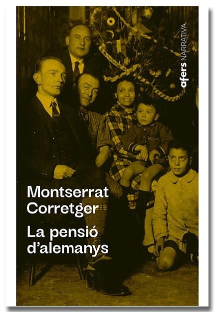 La pensió d'alemanys | 9788418618482 | Corretger Sàez, Montserrat | Llibres.cat | Llibreria online en català | La Impossible Llibreters Barcelona