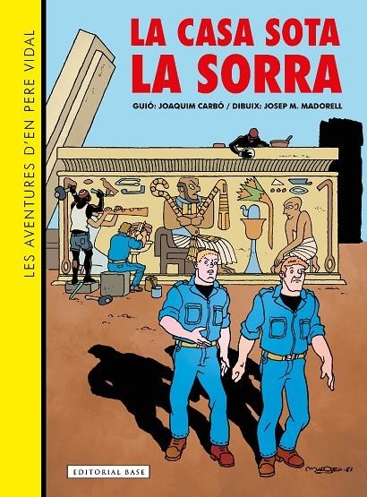 Les aventures d'en Pere Vidal. La casa sota la sorra | 9788419007834 | Llibres.cat | Llibreria online en català | La Impossible Llibreters Barcelona