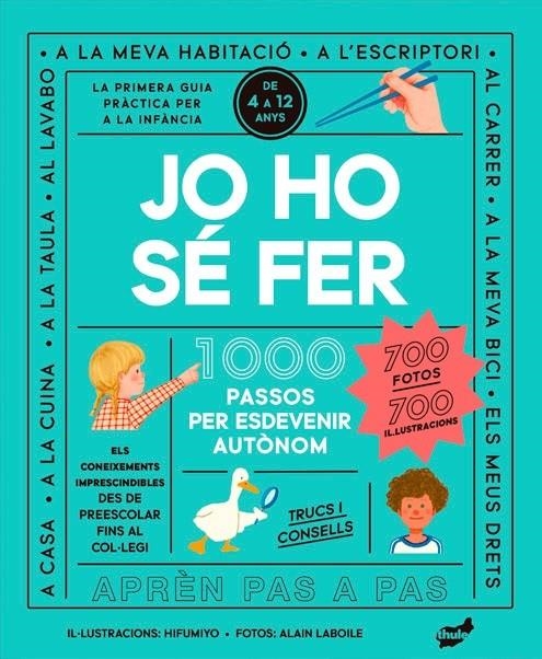 Jo ho sé fer | 9788418702754 | Laboile, Alain | Llibres.cat | Llibreria online en català | La Impossible Llibreters Barcelona