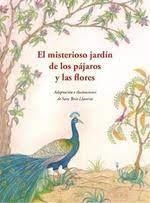 El misterioso jardín de los pájaros y las flores | 9788476513408 | Boix Llaveria, Sara/Izzidin al-Muqaddasí | Llibres.cat | Llibreria online en català | La Impossible Llibreters Barcelona