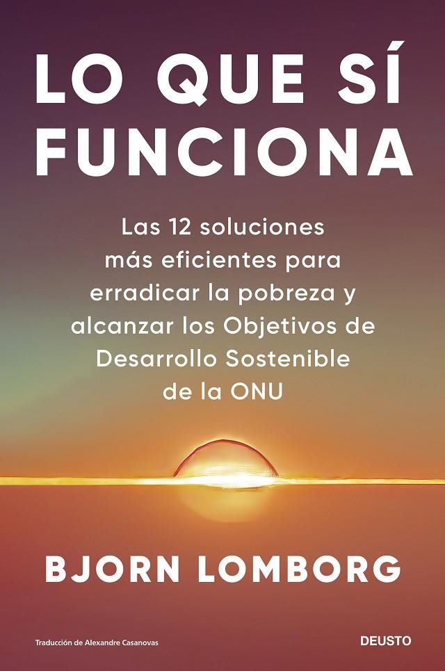 Lo que sí funciona | 9788423436491 | Lomborg, Bjorn | Llibres.cat | Llibreria online en català | La Impossible Llibreters Barcelona