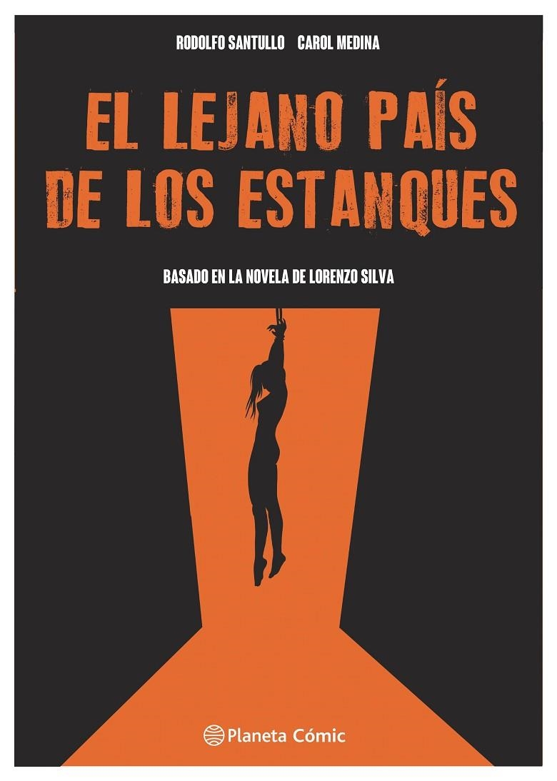 El lejano país de los estanques (Novela gráfica) | 9788411610292 | Medina, Carol/Santullo, Rodolfo | Llibres.cat | Llibreria online en català | La Impossible Llibreters Barcelona