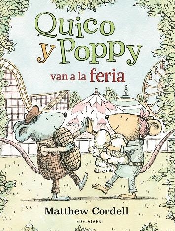 Quico y Poppy van a la feria | 9788414054727 | Cordell, Matthew | Llibres.cat | Llibreria online en català | La Impossible Llibreters Barcelona