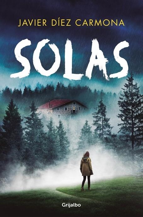 Solas (Trilogía Justicia 2) | 9788425362781 | Díez Carmona, Javier | Llibres.cat | Llibreria online en català | La Impossible Llibreters Barcelona