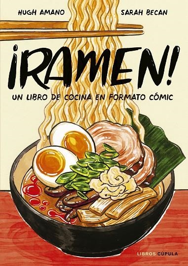 ¡Ramen! | 9788448026752 | Amano y Sarah Becan, Hugh | Llibres.cat | Llibreria online en català | La Impossible Llibreters Barcelona