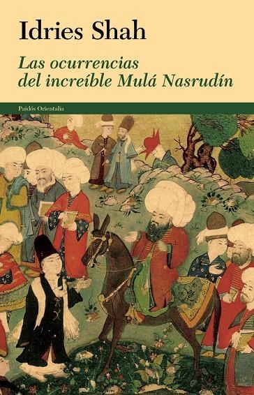 Las ocurrencias del increíble Mulá Nasrudín | 9788449328596 | Shah, Idries | Llibres.cat | Llibreria online en català | La Impossible Llibreters Barcelona