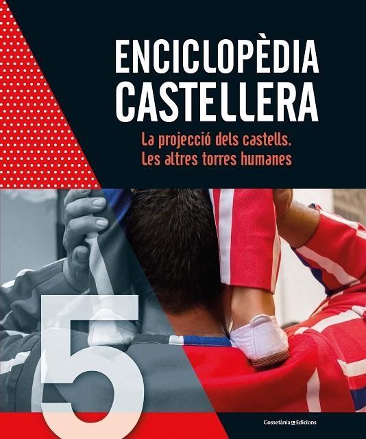 Enciclopèdia castellera. La projecció dels castells. Les altres torres humanes | 9788490348864 | autor, Sense | Llibres.cat | Llibreria online en català | La Impossible Llibreters Barcelona