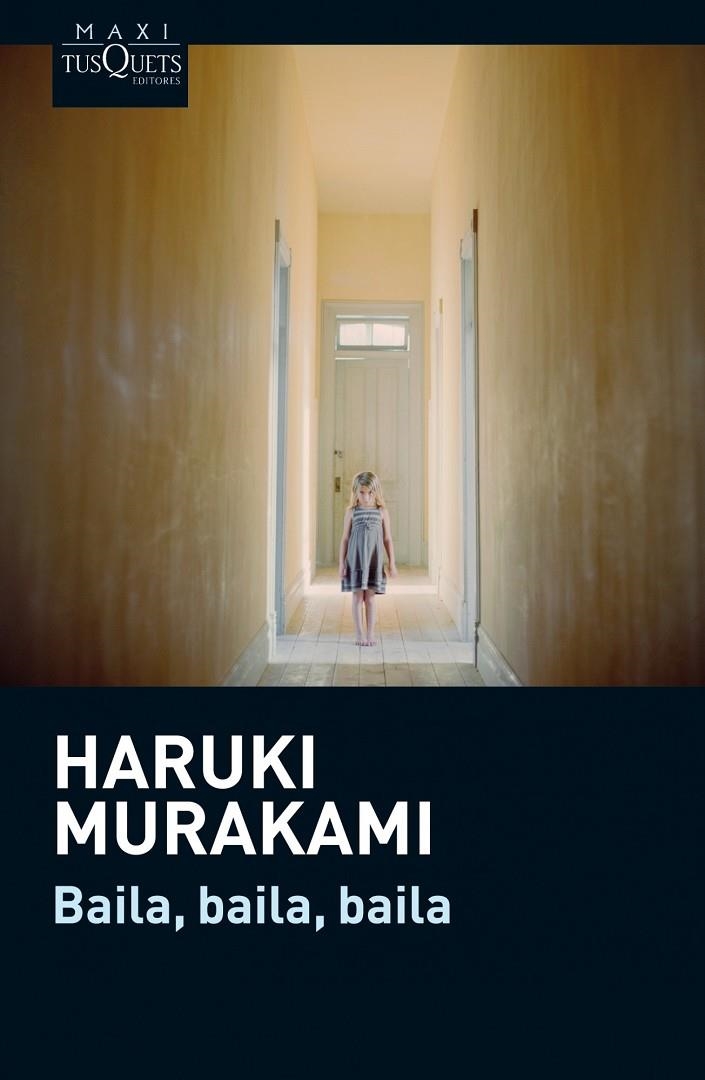 Baila, baila, baila | 9788483837665 | Murakami, Haruki | Llibres.cat | Llibreria online en català | La Impossible Llibreters Barcelona