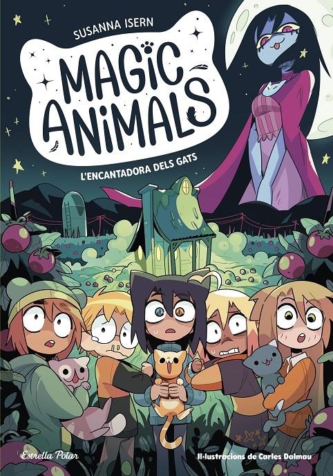 Magic Animals 5. L'encantadora dels gats | 9788413897905 | Isern, Susanna / Torras Dalmau, Carles | Llibres.cat | Llibreria online en català | La Impossible Llibreters Barcelona