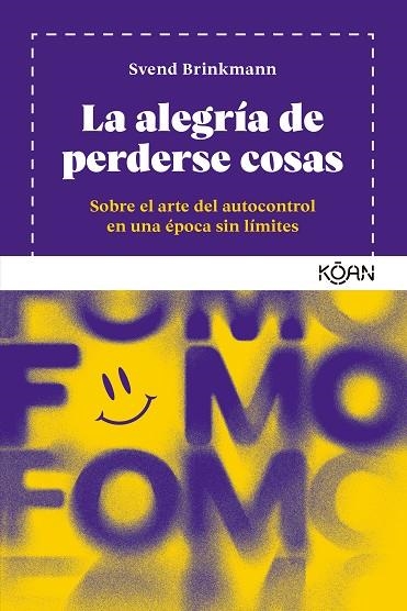 La alegría de perderse cosas | 9788418223877 | Brinkmann, Svend | Llibres.cat | Llibreria online en català | La Impossible Llibreters Barcelona