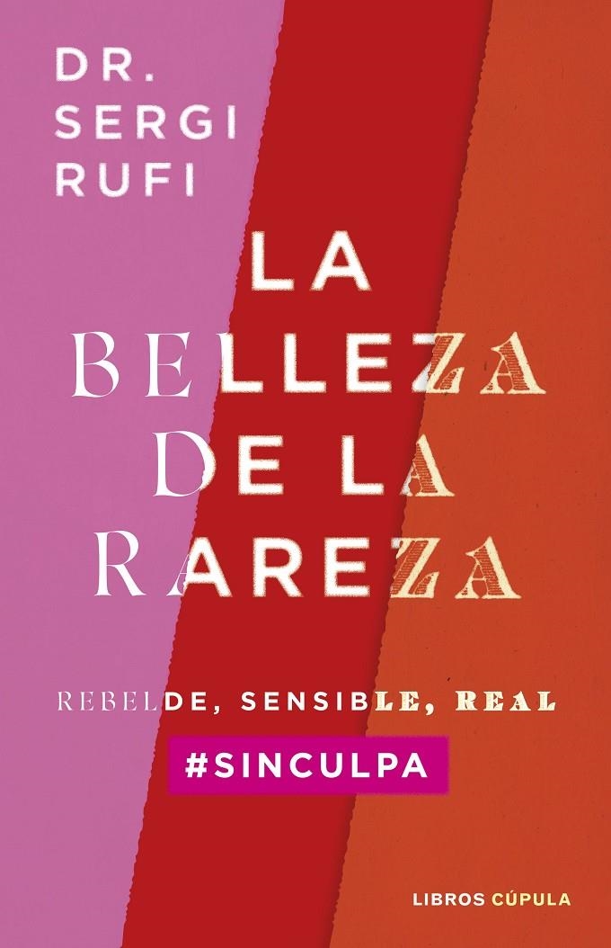 La belleza de la rareza | 9788448040574 | Rufi, Sergi | Llibres.cat | Llibreria online en català | La Impossible Llibreters Barcelona