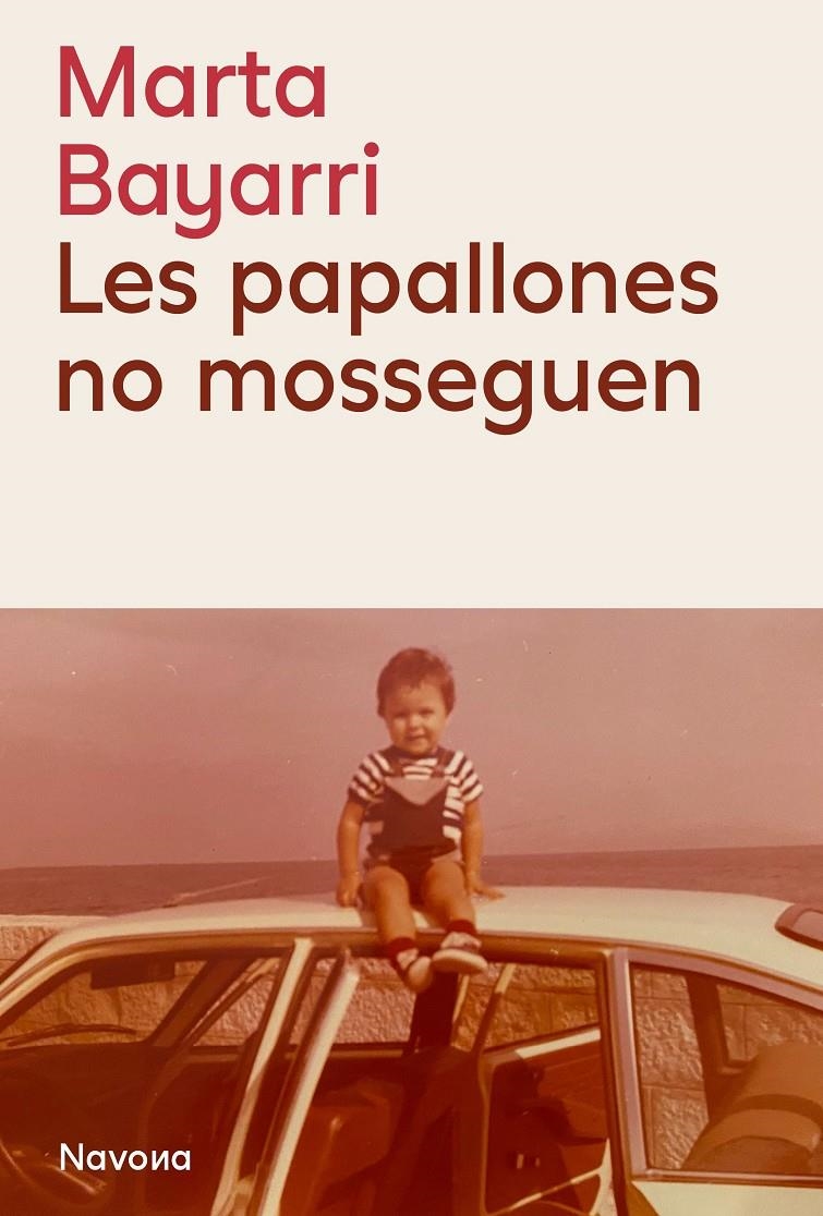 Les papallones no mosseguen | 9788419552921 | Bayarri, Marta | Llibres.cat | Llibreria online en català | La Impossible Llibreters Barcelona