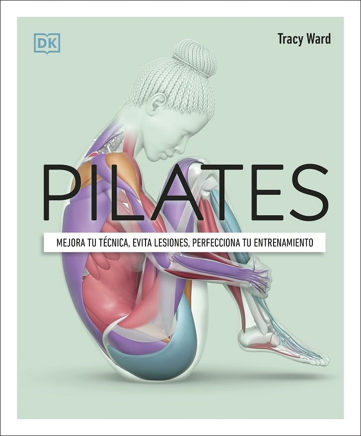 Pilates | 9780241664407 | Ward, Tracy | Llibres.cat | Llibreria online en català | La Impossible Llibreters Barcelona