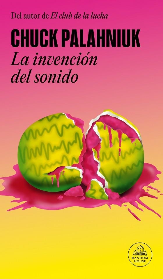 La invención del sonido | 9788439741923 | Palahniuk, Chuck | Llibres.cat | Llibreria online en català | La Impossible Llibreters Barcelona