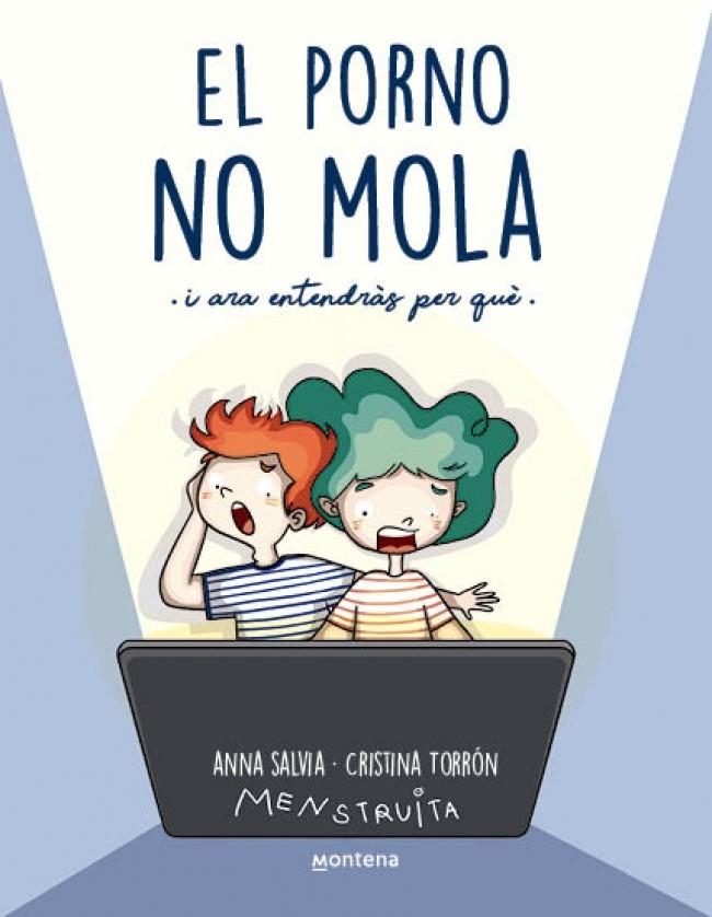 El porno NO mola | 9788419357441 | Torrón (Menstruita), Cristina/Salvia, Anna | Llibres.cat | Llibreria online en català | La Impossible Llibreters Barcelona